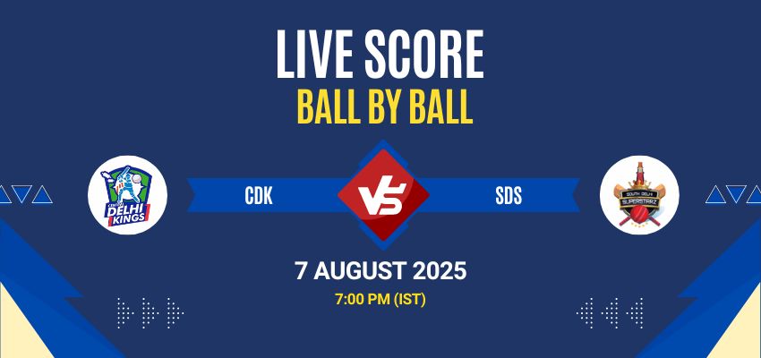 DPL 2025 Live: CDK vs SDS Match 11 Live Score, Commentary & Full Results All live score updates from Central Delhi Kings vs South Delhi Superstarz