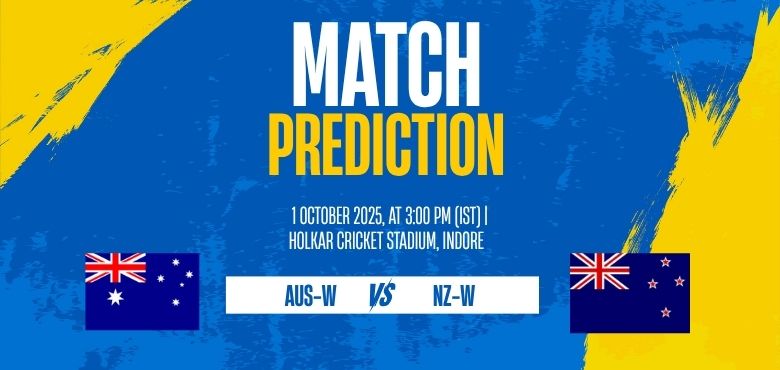 ICC Women’s World Cup 2025: AUS-W vs NZ-W Match 2 Preview at Indore