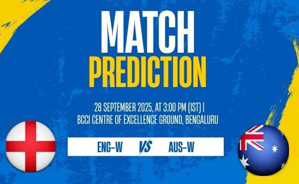 ENG-W vs AUS-W Women’s T20 Match 8 Preview & Prediction