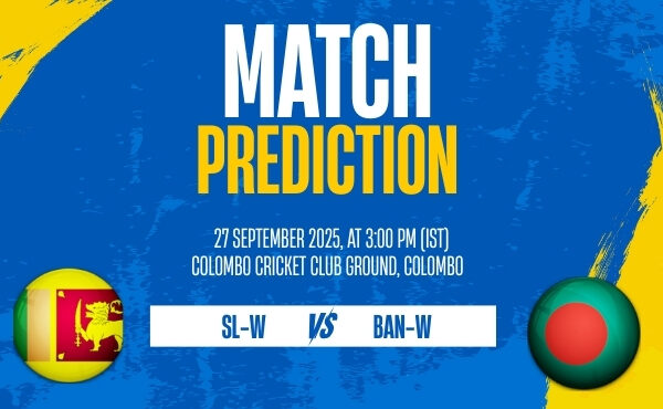 SL-W vs BAN-W Match 5 Prediction – Full Preview, Playing XIs & Pitch Report