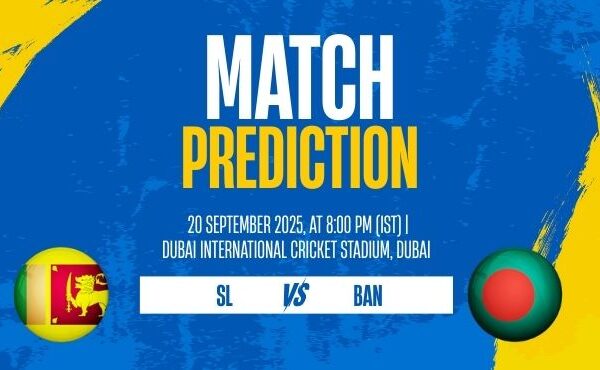 SL vs BAN Asia Cup 2025 Super Fours Match 1 Preview, Pitch Report & Prediction