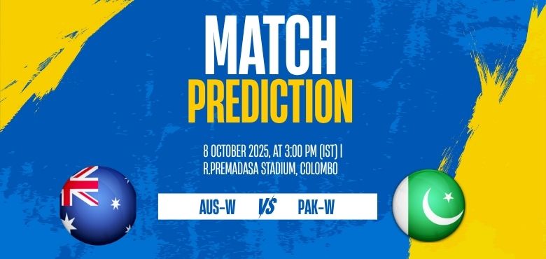 ICC Women’s World Cup 2025: AUS-W vs PAK-W Match 9 Preview